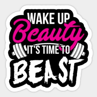 Wake Up Beauty It'S Time To Beast Gym Sticker